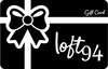Loft94 Gift Card - Loft 94